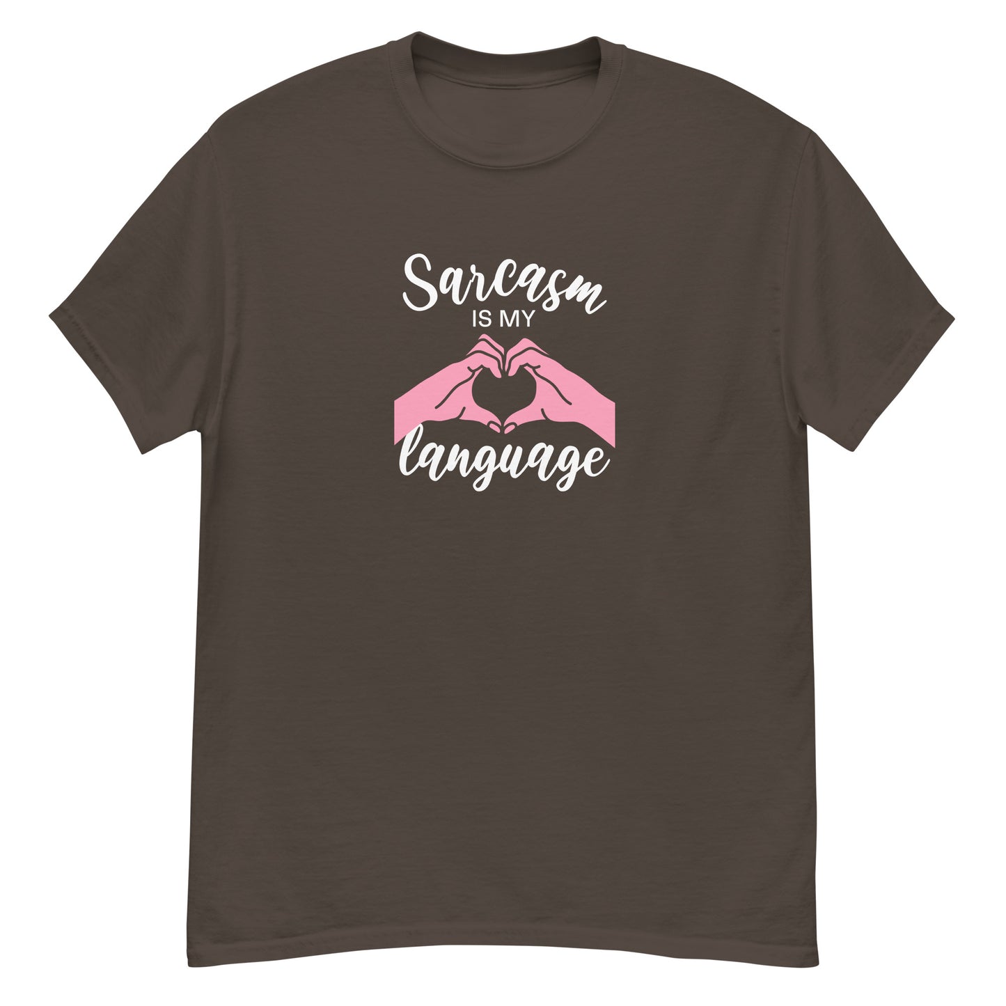 Sarcasm Is My Love Language - Heart Hands Edition - Graphic Tee