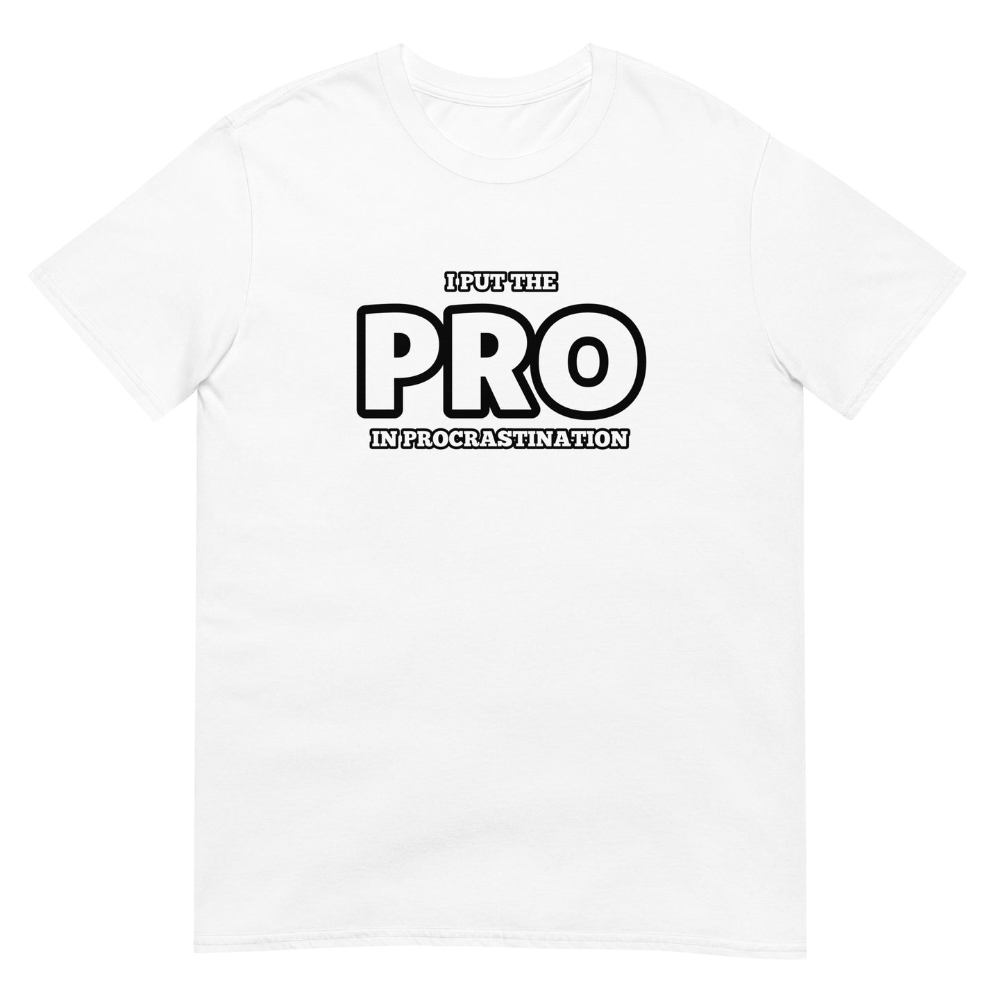 The PRO Procrastinator - Graphic Tee