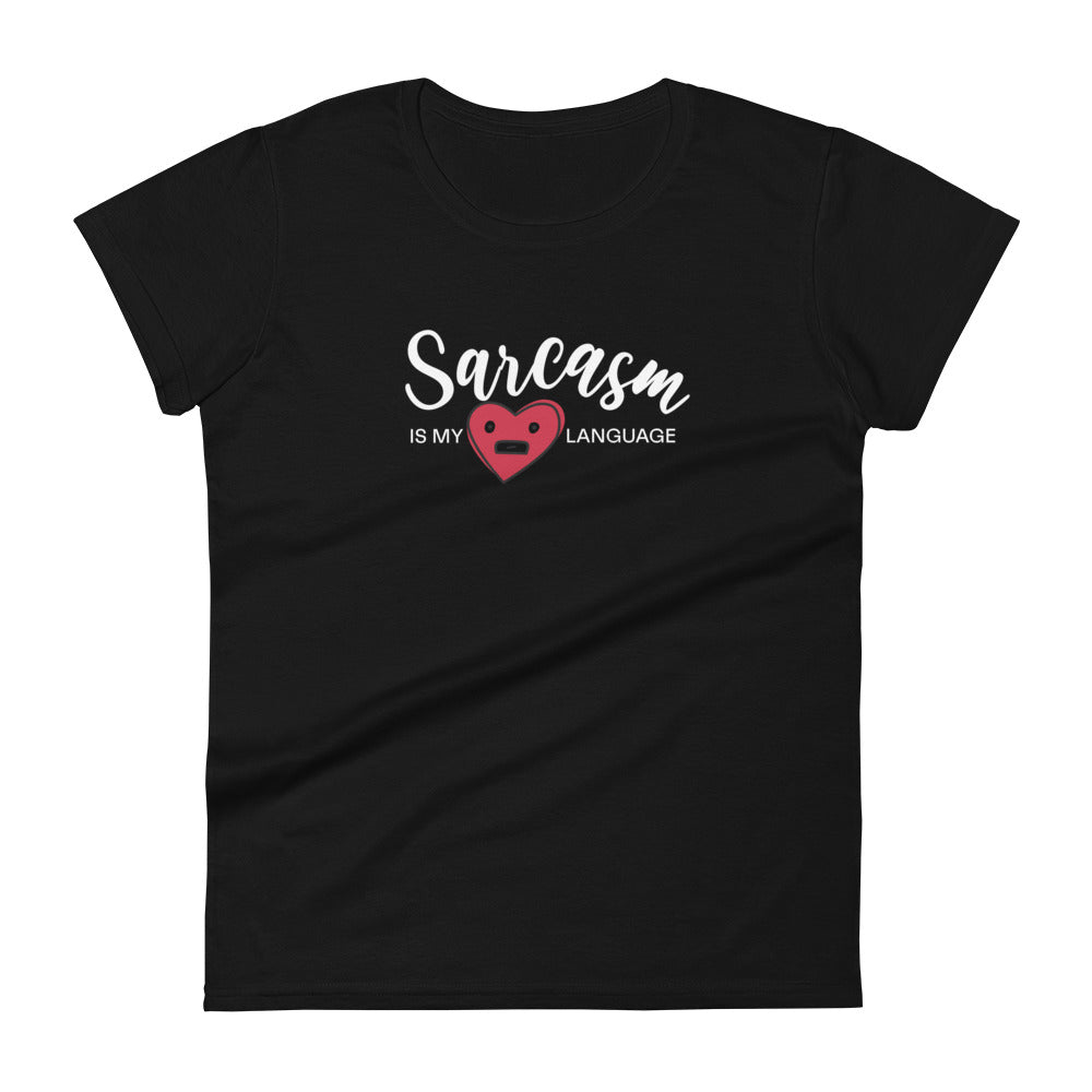 Sarcasm Is My Love Language - Sarcastic Heart Edition - Graphic Tee