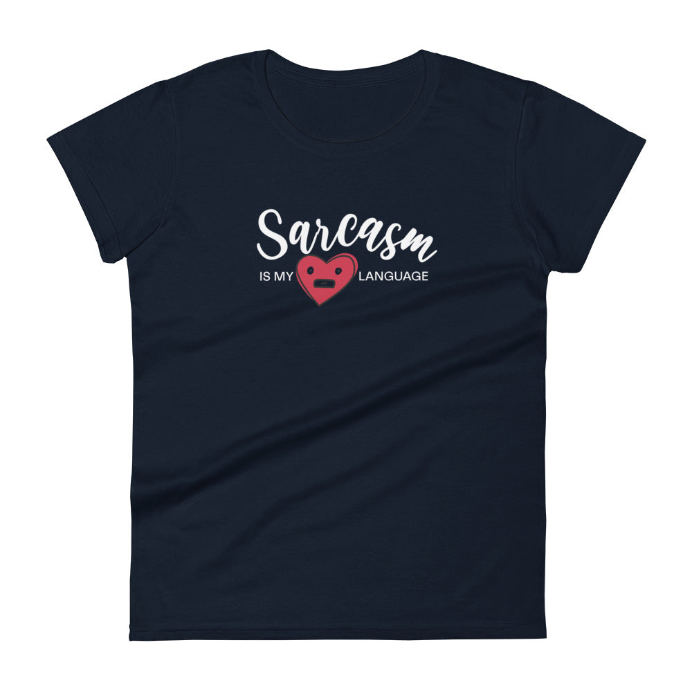 Sarcasm Is My Love Language - Sarcastic Heart Edition - Graphic Tee