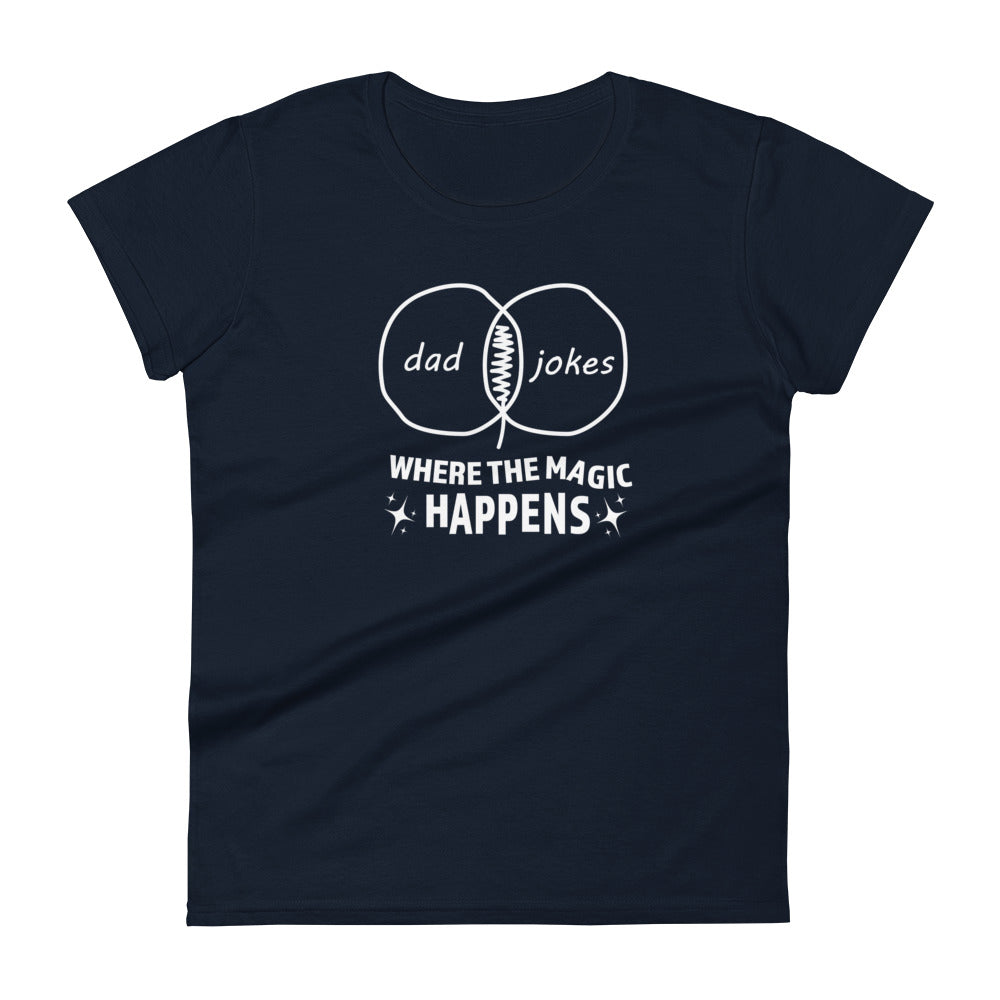 Where the Dad Joke Magic Happens - Graphic Tee