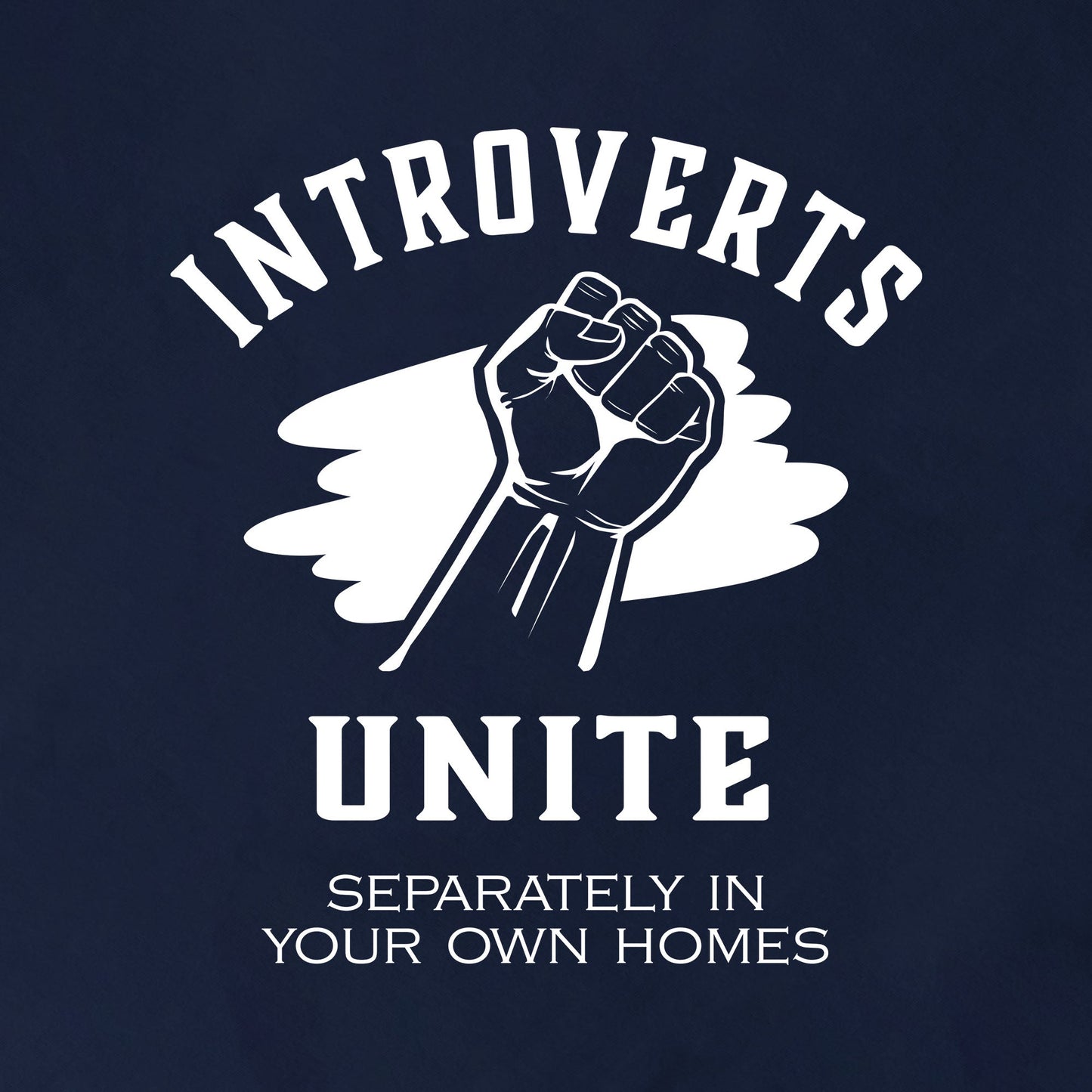 Introverts Unite - Graphic Tee