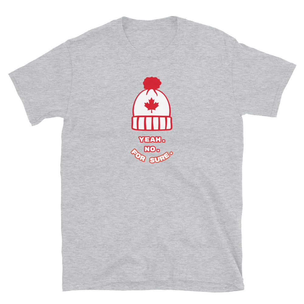 Yeah. No. For Sure. - Toque Edition - Graphic Tee