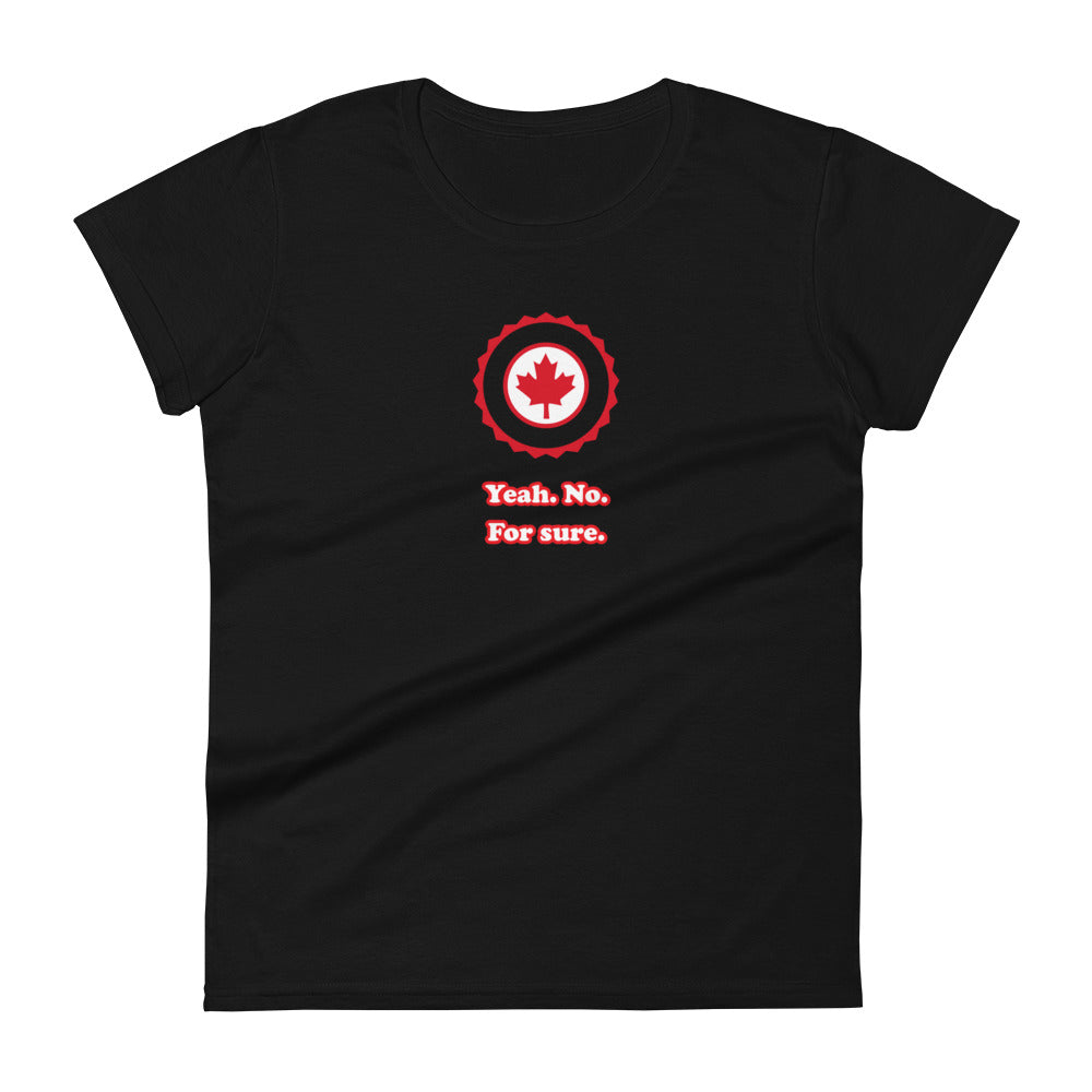 Yeah. No. For Sure. - Maple Badge Edition - Graphic Tee