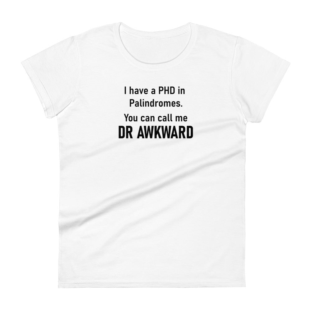 Dr. Awkward - Graphic Tee